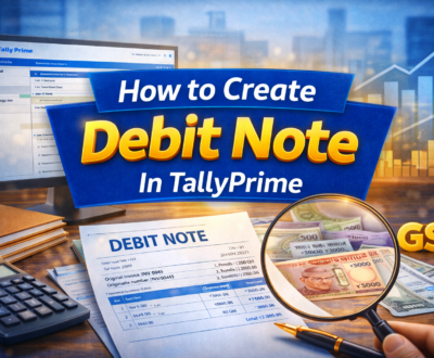How to create debit note in Tally Prime step by step